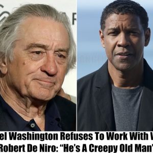 "He's A Creepy Old Man": Denzel Washington Declines Disney's $100 Million Offer to Work with Robert De Niro